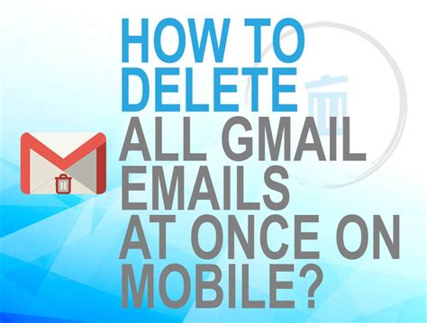 How To Delete All Gmail Emails At Once On Mobile Androidios How
