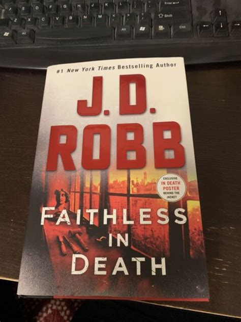 Faithless In Death An Eve Dallas Novel By J D Robb 2021 Hardcover