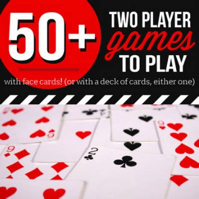 This post contains affiliate links. 50+ Games for 2 With a Deck of Cards!