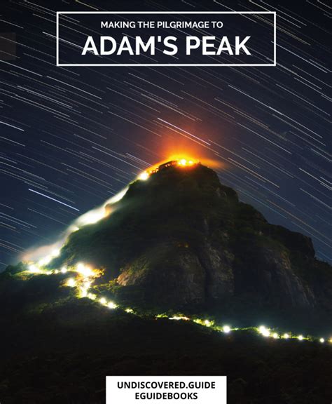 Adams Peak Adams Peak Night Hiking Travel