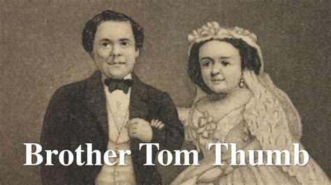 Brother Tom Thumb Youtube