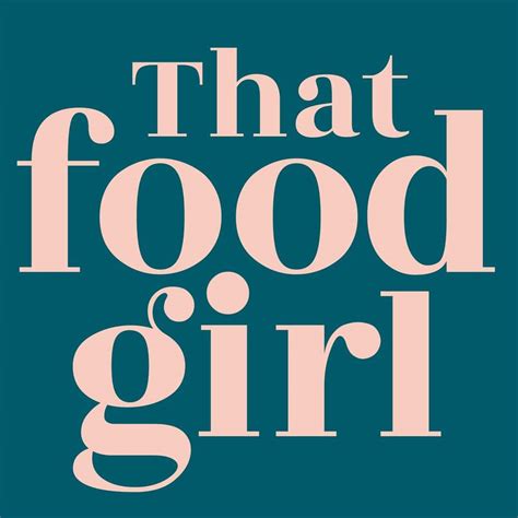 That Food Girl