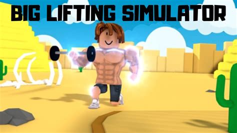 Big Lifting Simulator Roblox Youtube
