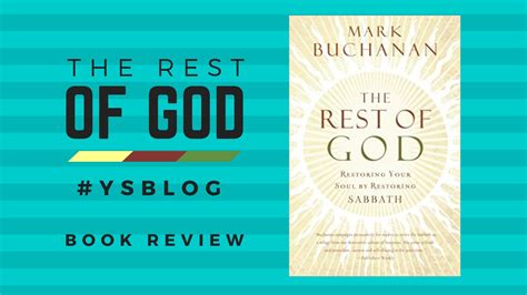 The Rest Of God Book Review Ys Blog