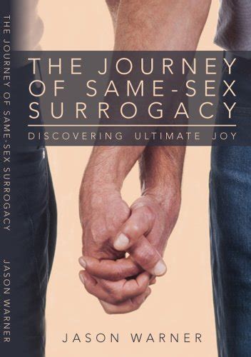 The Journey Of Same Sex Surrogacy Discovering Ultimate Joy Jason