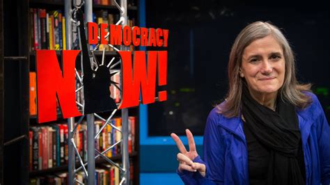 Amy Goodman Of Democracy Now Joins Linda Solomon Wood For The Next 4 Years Canadas