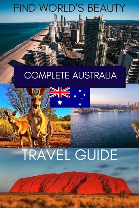 Complete Australia Travel Guide The Best Destinations In Australia