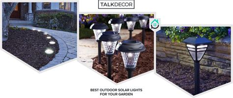 5 Best Outdoor Solar Lights For Your Garden In 2019 Talkdecor