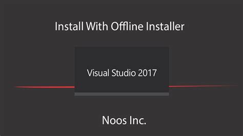 Install Visual Studio 2017 With Offline Installer Youtube
