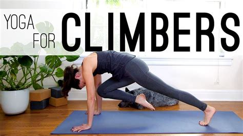 Yoga For Climbers Flexibility And Balance Yoga With Adriene