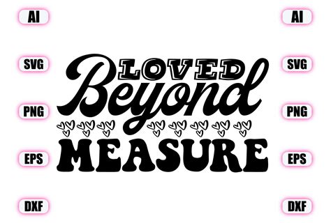 Loved Beyond Measure Graphic By Cricut House · Creative Fabrica