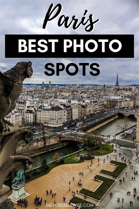 16 Best Places To Take Pictures In Paris The Portable Wife