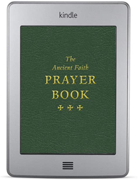 The Ancient Faith Prayer Book Deluxe Edition Ancient Faith Store
