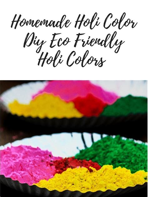 6 Diy Eco Friendly Homemade Holi Color Women Community Online
