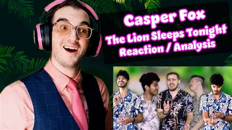 Contagious Fun The Lion Sleeps Tonight Casper Fox And Friends