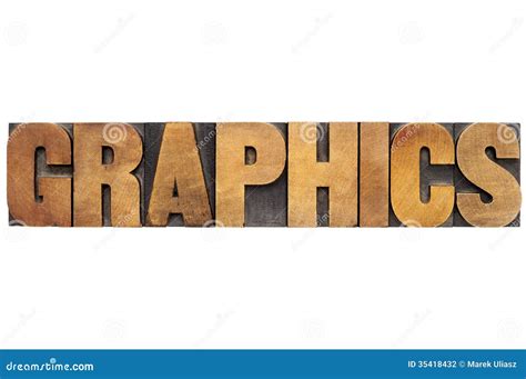 Graphics Word In Wood Type Stock Photo Image Of Communication 35418432