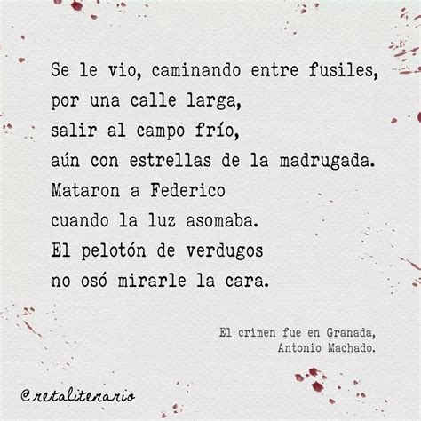 Retal Literario — Fragmento Del Poema De Machado A La Muerte De