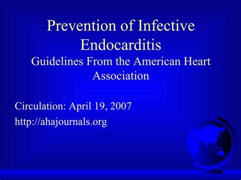 Infective Endocarditis Prophylaxis Ppt