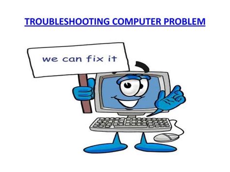Basic Computer Troubleshooting Ppt