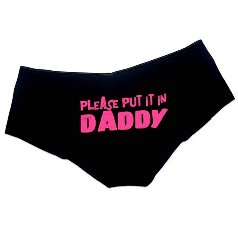 Please Put It In Daddy Panties Ddlg Clothing Sexy Cute Etsy Australia
