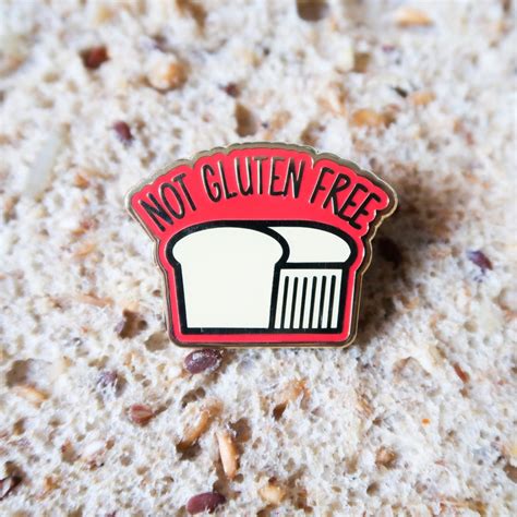 not gluten free enamel pin bread pin etsy uk