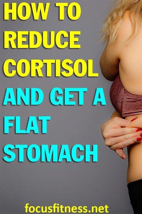 This Article Will Show You How To Reduce Cortisol And Get A Flat