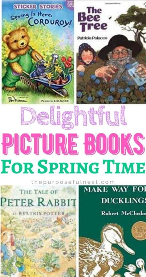 Childrens Books For Spring The Purposeful Nest
