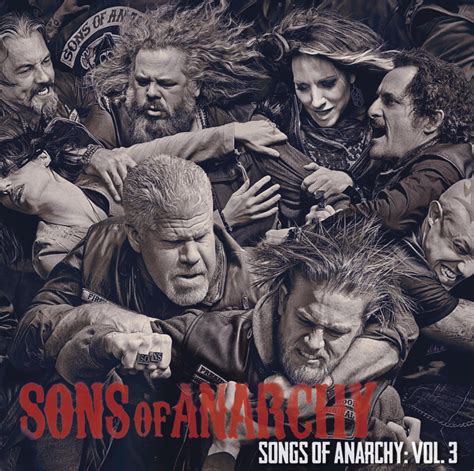 Soundtrack Sons Of Anarchy Songs Of Anarchy Vol3 2013 All