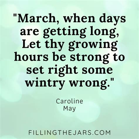 17 Best Month Of March Quotes Filling The Jars