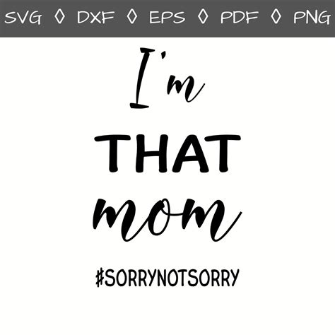 Im That Mom Svg That Mom Svg Bad Mom Svg Bad Moms Club Etsy Canada Bad Moms Club Mom Humor