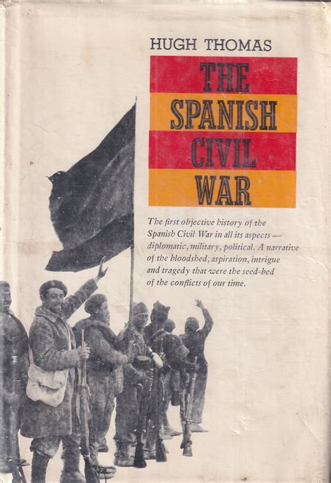 Hugh Thomas The Spanish Civil War