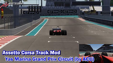 Assetto Corsa Track Mods Yas Marina ACU Rework Versionアセットコルサ