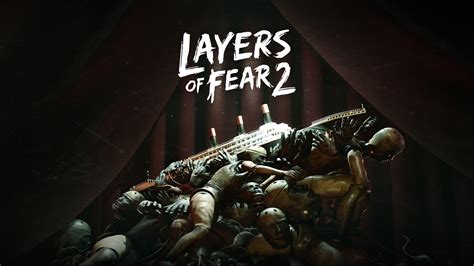 Layers Of Fear 2 Hd Wallpapers Und Hintergründe