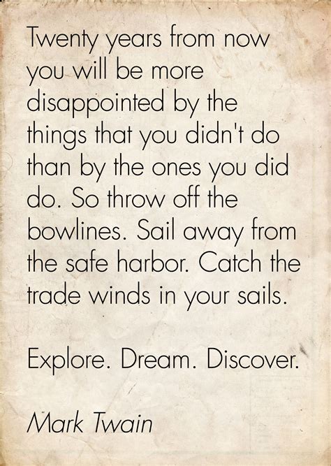 One Of My Favourite Mark Twain Quotes Wanderlust