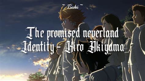 The Promised Neverland Opening 2 Identity By Kiro Akiyama Legendadotradução Youtube