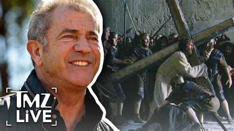 Mel Gibson Making Passion Of The Christ Sequel Tmz Live Youtube