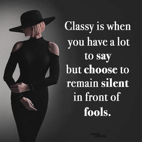 On Instagram “a Classy Woman Doesnt Need To Stoop To Anyones Level Be