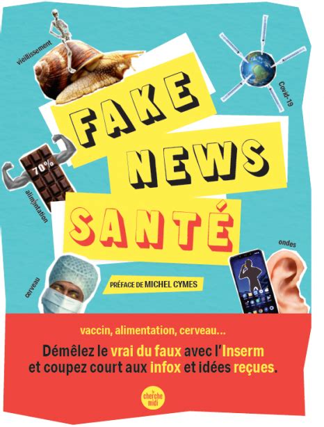 Livre Fake News Santé ⋅ Inserm La Science Pour La Santé
