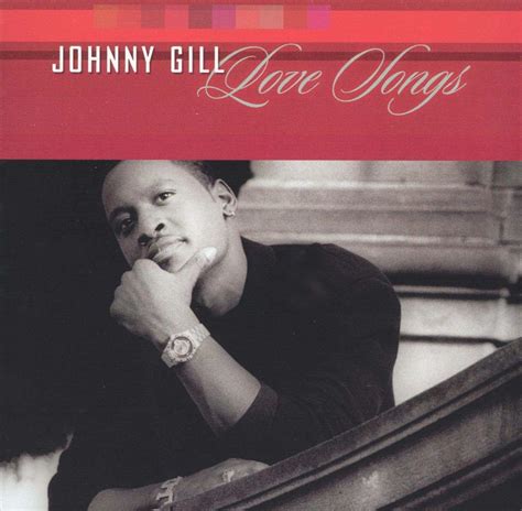 Johnny Gill Love Songs Lyrics And Tracklist Genius