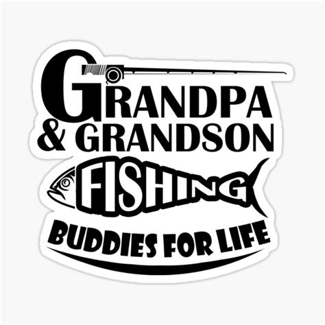 Grandpa And Grandson Fishing Buddies Forever Sticker For Sale By