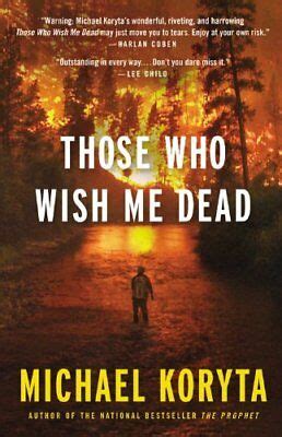 Those who wish me dead (2021). Those Who Wish Me Dead 9780316122559 | eBay