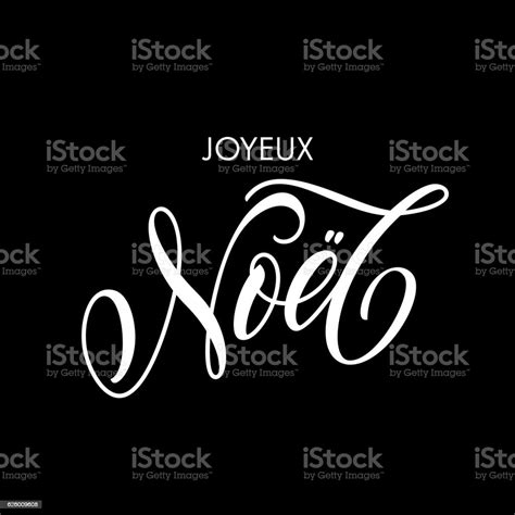 French Merry Christmas Joyeux Noel Calligraphy Text Greeting Stock