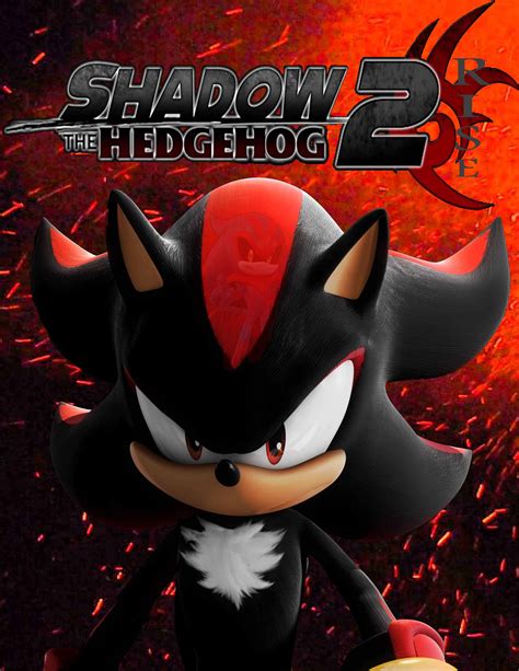 Shadow The Hedgehog 2 Rise Sonic Fanon Wiki Fandom
