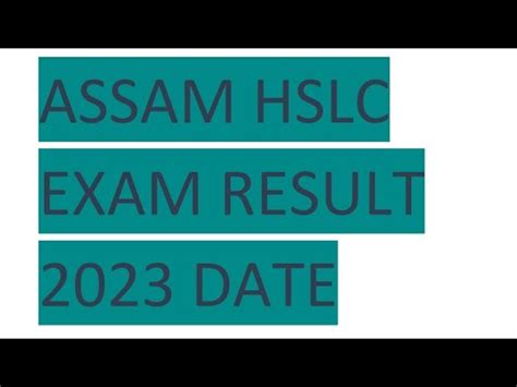 Assam Hslc Result Date Assam Seba Board Hslc Result Class