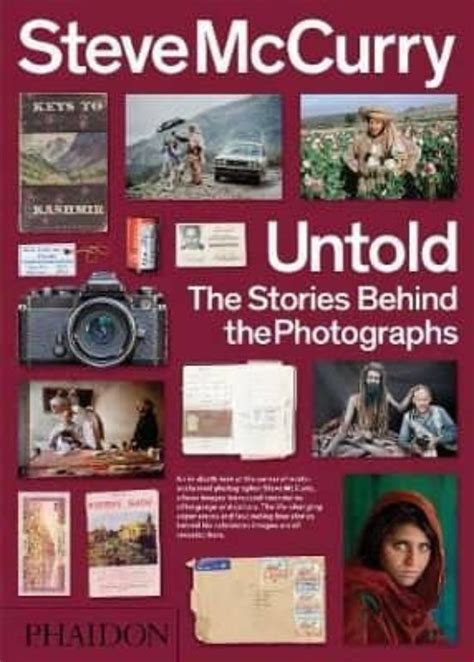 Steve Mccurry Untold The Stories Behind The Photographs Steve Mccurry Casa Del Libro