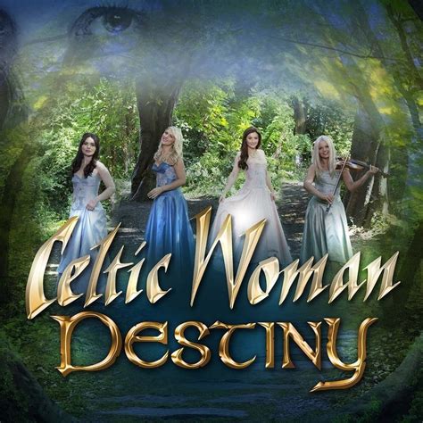 Celtic Woman Destiny Cd Celtic Collections