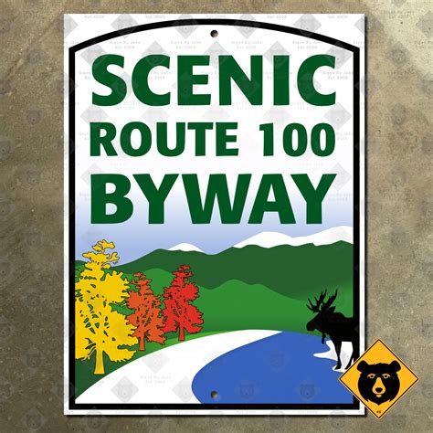 Vermont Scenic Route 100 Byway Signs By Jake