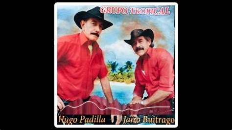Hugo Y Su Grupo Tropical El Baile Del Pollito Youtube