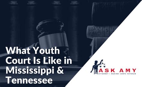 What Youth Court Is Like In Mississippi And Tennessee Pietrowski Law Practice