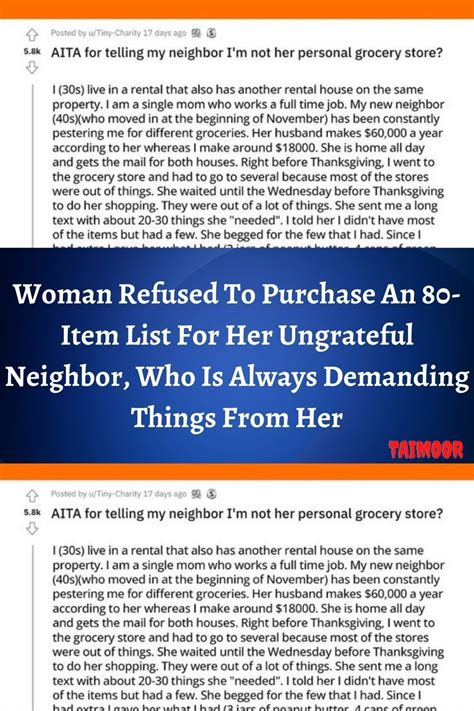 woman refused to purchase an 80 item list for her ungrateful neighbor who is always demanding